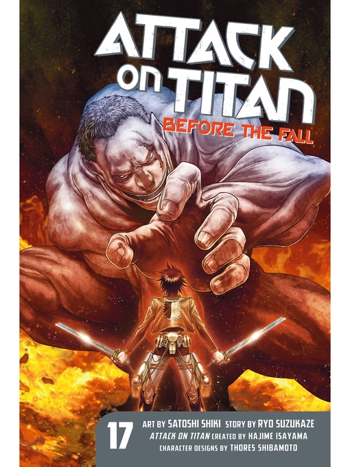 Title details for Attack on Titan: Before the Fall, Volume 17 by Hajime Isayama - Available